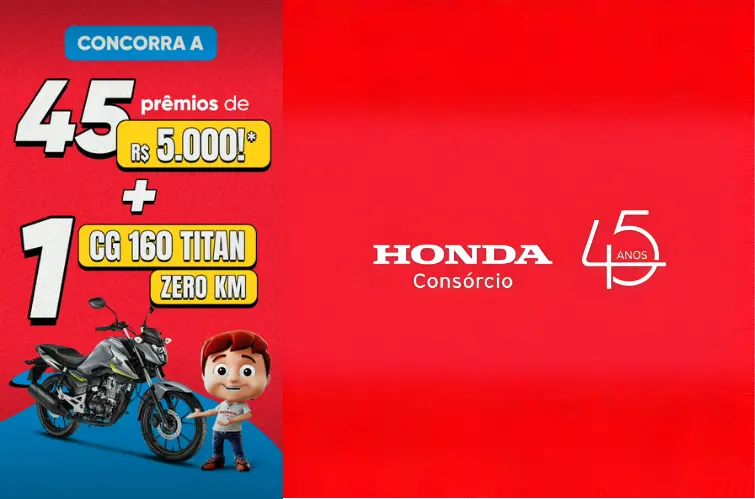 Consórcio Honda celebra 45 anos com campanha que distribui prêmios de até R$ 5 mil